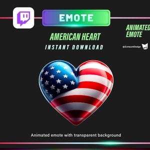 May include: Animated Twitch emote featuring a red, white, and blue heart with a shiny, glossy finish. The heart is shaped like the American flag. The text "AMERICAN HEART" and "INSTANT DOWNLOAD" is displayed above the heart. The text "ANIMATED EMOTE" is displayed in the top right corner of the image.