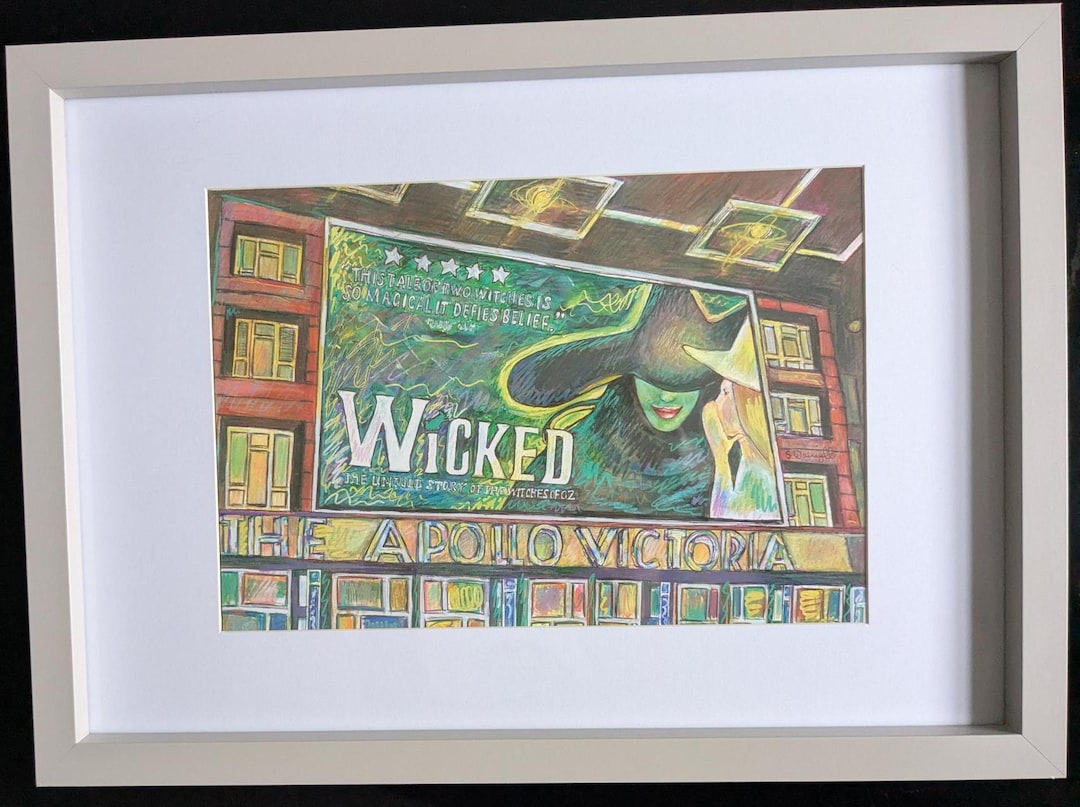 A4 Unframed Art Print With Wicked the Musical Theatre Sign Artwork. - Etsy