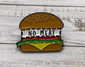 Vegeterian/Vegan "No Meat" Burger Enamel Pin. Lapel Pin. Funny Food Pin | Stocking Filler Gift | Lapel Pin, Badge |