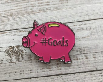 Pink Pig Piggy Bank #Goals Enamel Pin, Lapel Pin. Cute Gift for Girls or Boys | Stocking Filler Gift | Lapel Pin, Badge |