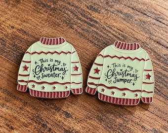 This is my Christmas Sweater / Jumper Enamel Pin - Engraved