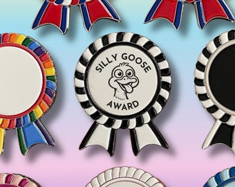 Silly Goose Rosette Award Enamel Pin