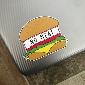 Milieuvriendelijke sticker zonder vleesburger | Veganistisch, plantaardig, vegetarisch | Cadeau laptopsticker