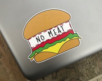 Eco-Friendly No Meat Burger Sticker | Vegan, Plant Based, Vegetarian | Laptop Sticker  Gift