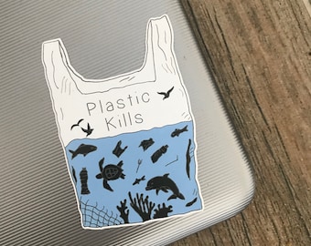 Eco-Friendly Plastic Kills Sticker | Plastic Pollution, Sea Life, Environment | Laptop Sticker  Gift