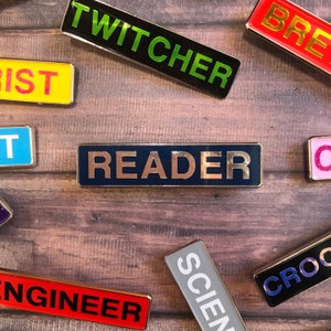 Reader Title Enamel Pin | Customised Pin Badge | Bespoke, Resined  Gift