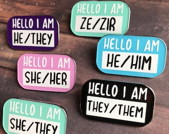 Hello I Am Pronoun / Pronouns Enamel Pin | Design Your Own | Name Tag |