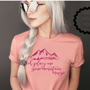Play Me Some Mountain Music Shirt, Alabama Tee, Classic Country T-Shirt, Music Lovers Tshirt, Gift, 90s Country Lyrics, Southern Tee