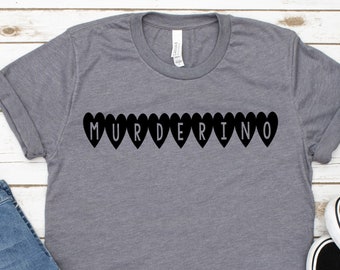 Murderino, True Crime, My Favorite Murder, MFM Shirt, Murderino Shirt, Hearts, True Crime Gifts, SSDGM, Murder Podcasts