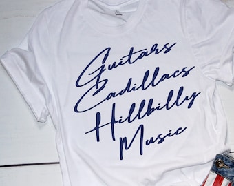 Guitars Cadillacs Hillbilly Music Shirt, Dwight Yoakam Lyrics T-Shirt, 90s Country Tshirt, Classic Country Shirt, Country Music Lovers Gift