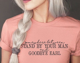 Auf Wiedersehen Graf T-Shirt, Stand by Your Man, Dixie Chicks, Tammy Wynette, Country-Musik-Humor, klassische Country-Musikfans, Musikfestival-Shirt