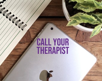 Call Your Therapist Sticker, Joey Taranto, I Think Not Podcast Decal, Ellyn Marsh Fan Merch