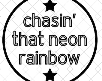 Descarga instantánea del archivo SVG clásico country de Alan Jackson Chasin' That Neon Rainbow