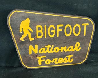National Forest / Carved / Wood Sign / Rustic / Cabin / Sasquatch/ Decor
