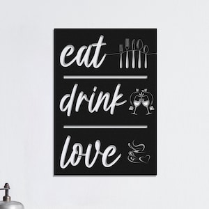 Eat Drink Love Metal Kitchen Sign: Modern Wall Decor