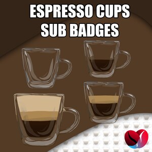 Coffee Emote and Sub Badges // Espresso Coffee Cups