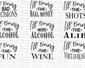 Free Free 254 I&#039;ll Bring The Svg Free SVG PNG EPS DXF File