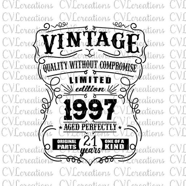 CUSTOMIZED: Vintage-Qualität ohne Kompromisse Limited Edition Geburtstag digitale Datei SVG PnG DXF