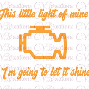 Może przedstawiać: Pomarańczowa grafika z tekstem "This little light of mine" i "I'm going to let it shine". Grafika zawiera również stylizowane zdjęcie kontrolki silnika samochodu.