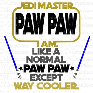 Jedi Master Paw Paw Digital File SVG PNG DXF PdF EpS