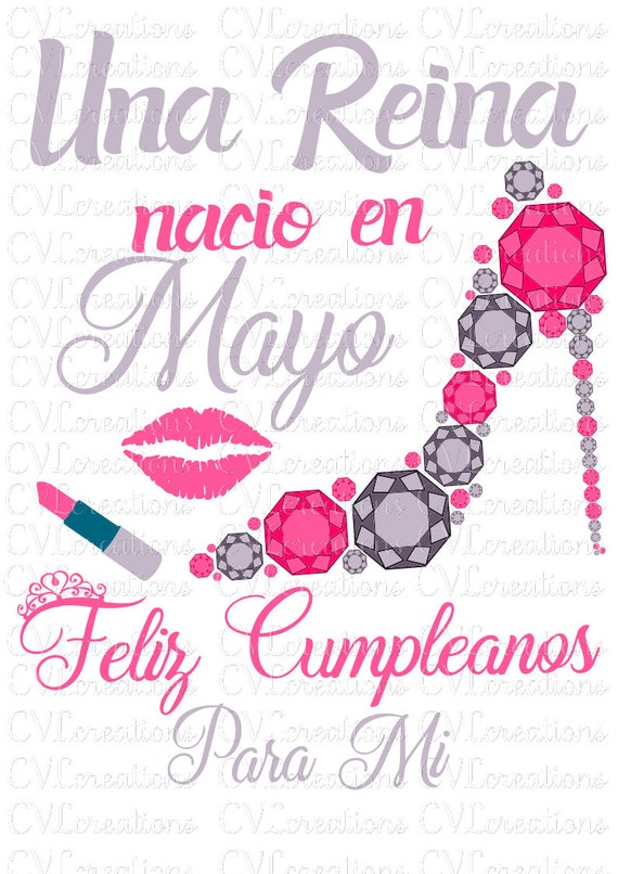 Una Reina Nacio En Mayo Feliz Cumpleanos Por Mi Diamond Heel de mayo Una Reina Nacio En Mayo Feliz Cumpleanos Por Mi Diamond Heel