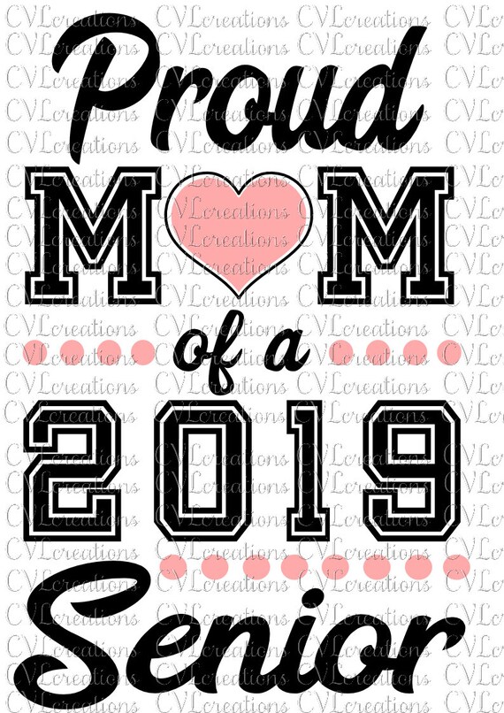 Download 2 Digital Files: Proud Mom of 2018 and 2019 Senior Digital ...