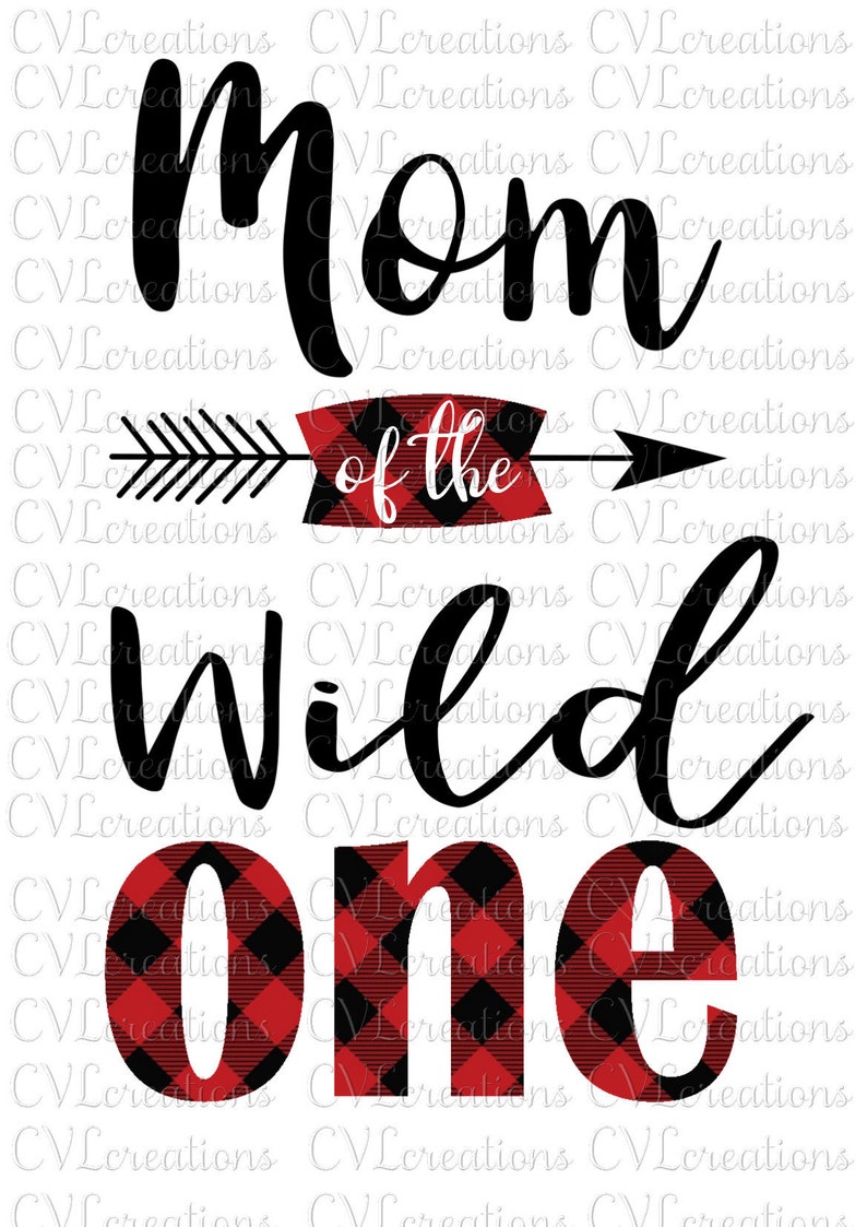 Download Mom of the Wild One Plaid and Solid Digital File SVG PNG ...