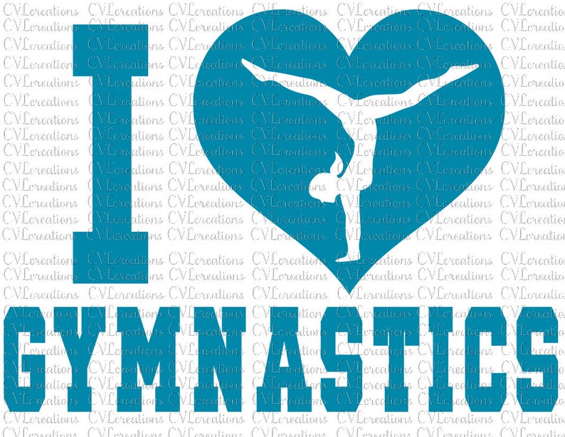 I Heart Love Gymnastics Digital File SVG PNG DXF Etsy