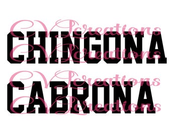 CHINGONA CABRONA SVG Png Dxf