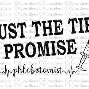 Nur der Tipp ich verspreche Phlebotomist Herzschlag SVG PnG DXF PDF EpS