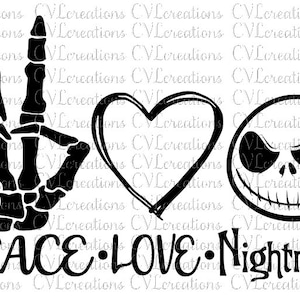 Peace Love Nightmare Digital File SVG DXF EPS Png Pdf