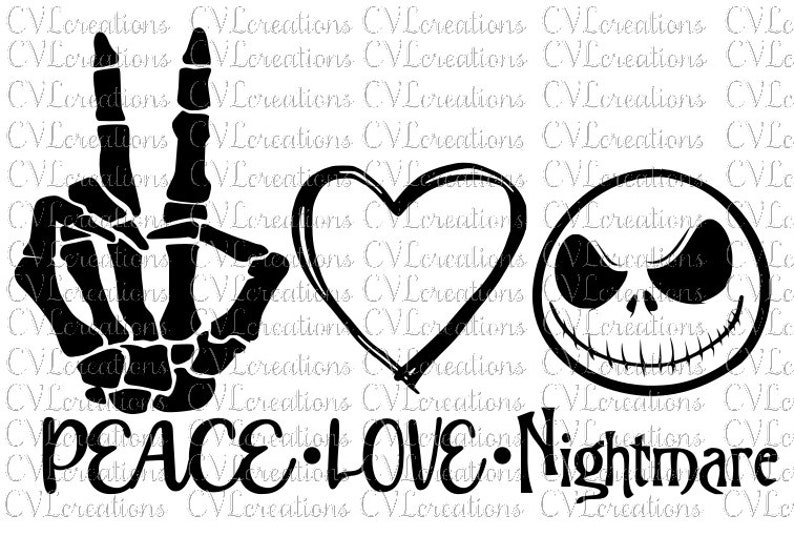 Download Peace Love Nightmare Digital File SVG DXF EPS Png Pdf | Etsy