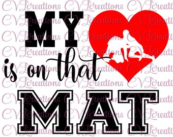 My Heart is on that mat Wrestling Digitale Datei SVG PNG DXF
