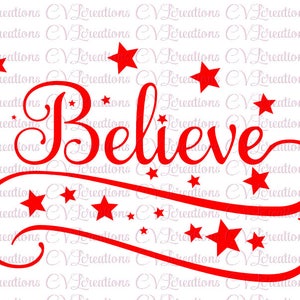 Believe Christmas Digital File SVG DXF EPS PnG PdF