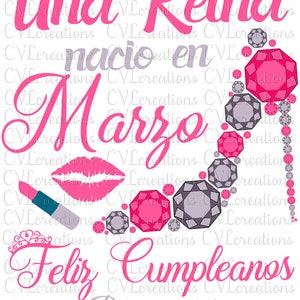 Una Reina nacio en Marzo Feliz Cumpleanos Por Mi Diamond Heel Digital File SVG PnG DxF EpS