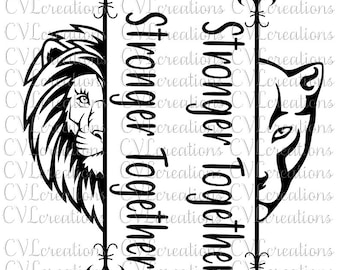 2 Designs for couples -- Stronger Together Lion and Lioness for separate shirts Digital File