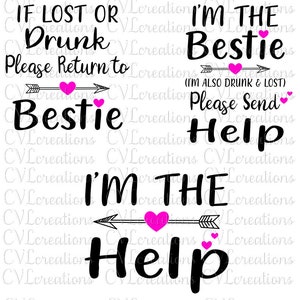 3 Designs for Best Friends If Lost or Drunk please return to Bestie Digital Designs