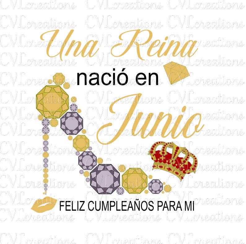 Una Reina Nacio En Junio Feliz Cumpleanos Para Mi Diamond Heel de junio Una Reina Nacio En Junio Feliz Cumpleanos Para Mi Diamond Heel