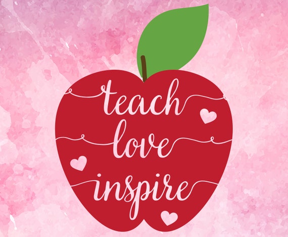 Free Free 248 Teach Love Inspire Apple Svg SVG PNG EPS DXF File