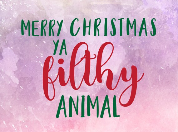 Download Merry Christmas Ya Filthy Animal Svg Home Alone Svg Merry Etsy