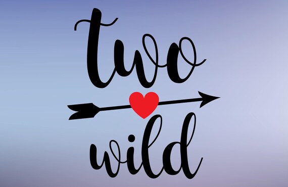 Download Two Wild Svg Cut Fle Second Birthday Svg Cut File 2nd Etsy
