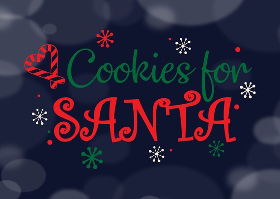 Download Free Cookies For Santa Svg Santas Cookies Svg Christmas Svg Etsy SVG DXF Cut File