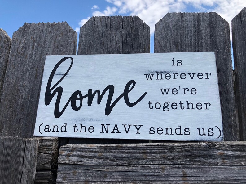 Home is Where the Army Sends Us Sign Etsy