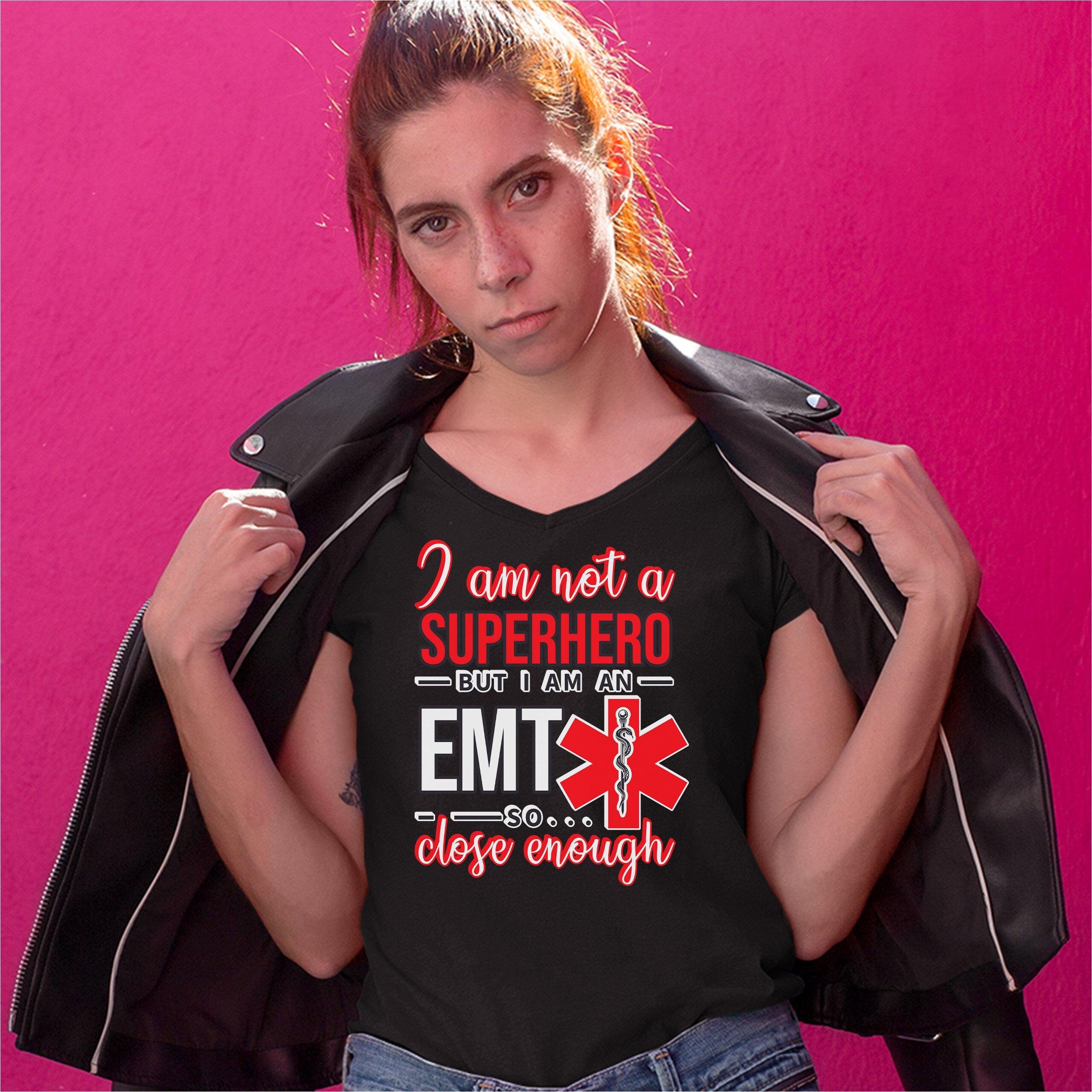 I'm Not a Superhero but I'm an EMT so Close Enough - Etsy