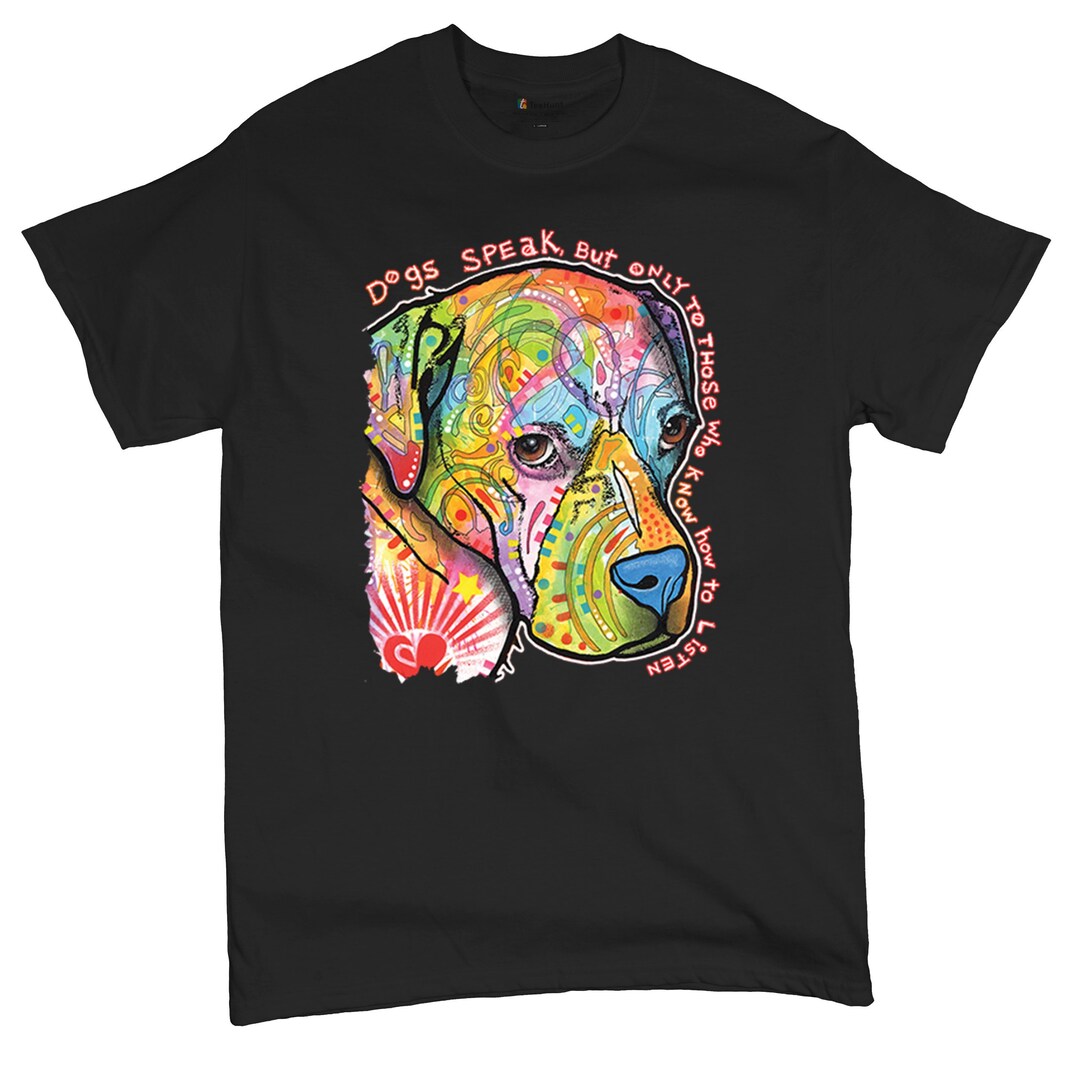 Dogs Speak to Those Who Listen Dean Russo Neon Pet Puppy T-shirt