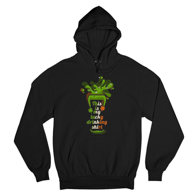 Patties Day Irish Flag Beer Malarkey Hoodie Gift for St Patrick/'s Day This Is My Lucky Drinking Shirt Sweatshirt St Shamrock