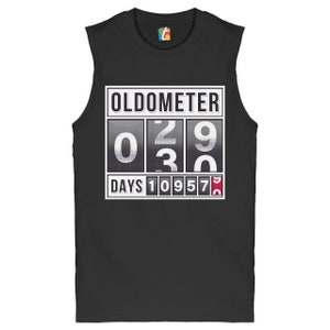 Oldometer 29-30 Muscle Shirt Funny, Odometer, Anniversary, Happy Birthday, Gift for 30th Birthday Men&#39;s
