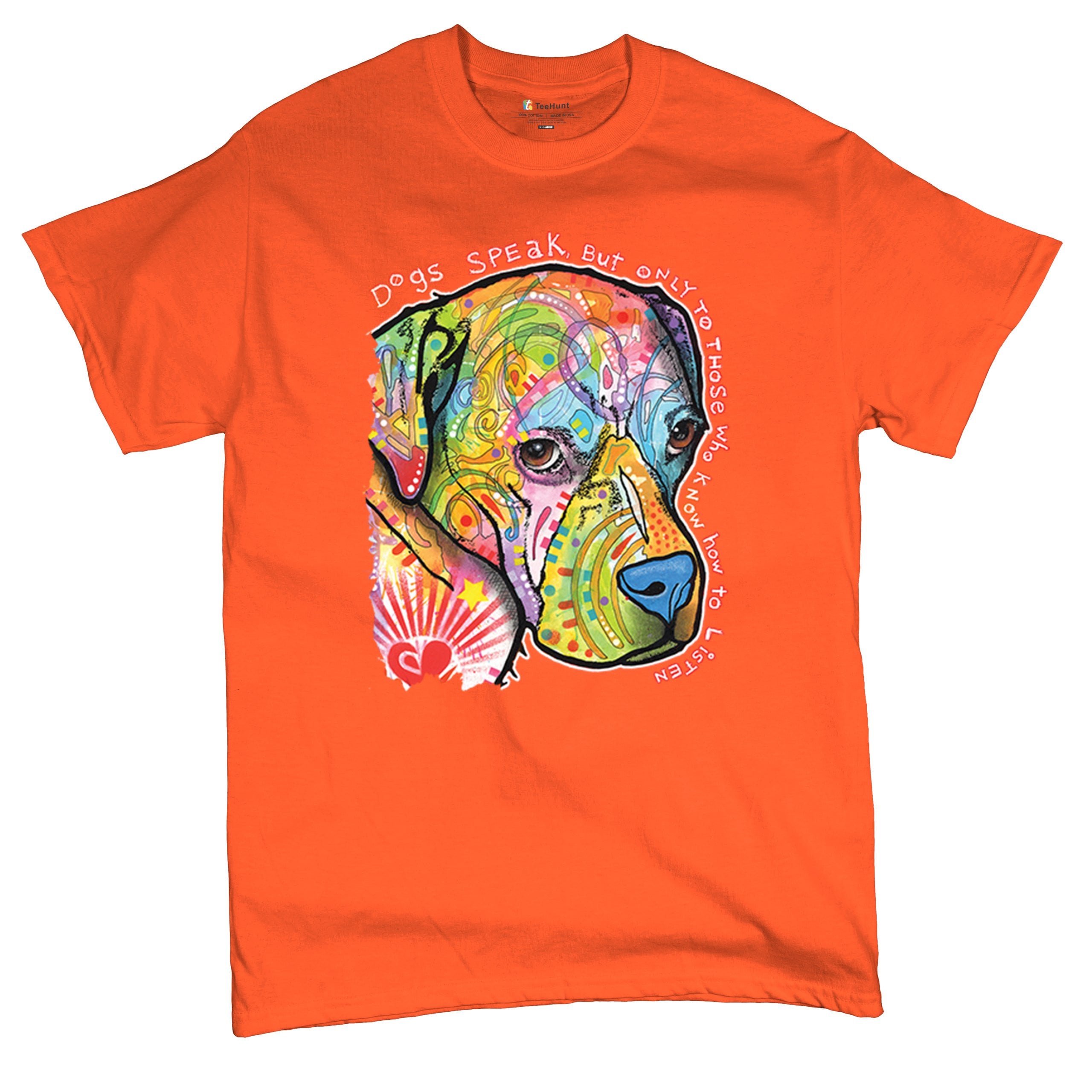 Dogs Speak to Those Who Listen Dean Russo Neon Pet Puppy T-shirt