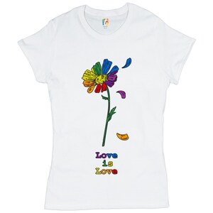 Love Is Love T-Shirt Rainbow Flower, LGBT Acceptance, Gay Pride, Ally, Same-Sex Marriage, Queer, Non Binary, Equal Rights Women&#39;s Tee
