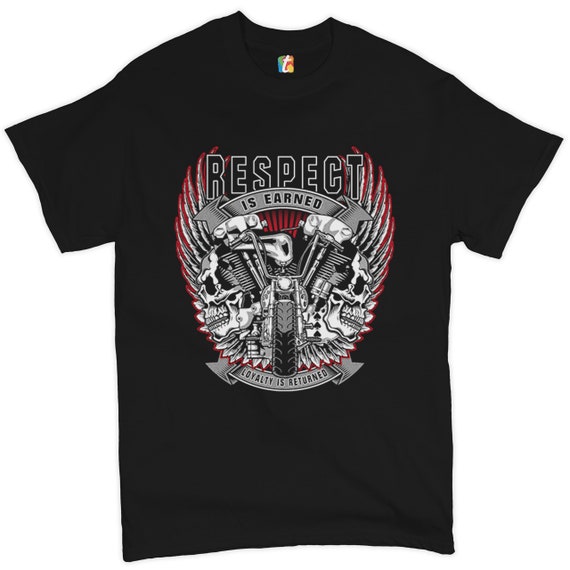 Biker Respect Is Earned Loyalty Is Returned Motorcycle Mens T-Shirt Biker Respect Is Earned Loyalty Is Returned Motorcycle Mens T-Shirt